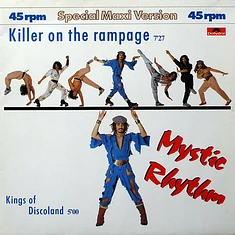 Mystic Rhythm - Killer On The Rampage