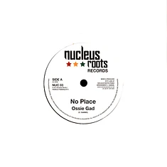 Ossie Gad - No Place / Version
