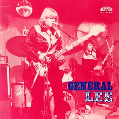 General Lee - Rock'n'Roll Forever