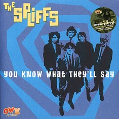 Spliffs - You Know What They'll Say