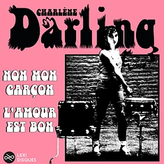 Charlène Darling - Non Mon Garçcon