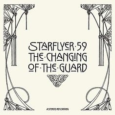 Starflyer 59 - Changing Of The Guard