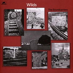 The Soundcarriers - Wilds Black Vinyl Edition