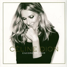 Celine Dion - Encore Un Soir