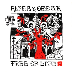 Alpha & Omega - Tree Of Life Volume 1 Record Store Day 2022 Vinyl Edition
