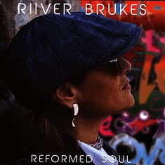 Riiver Brukes - Reformed Soul