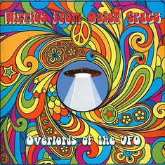Overlords Of The Ufo - Hippies From Outer Space