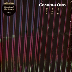 Compro Oro - Buy The Dip Black Vinyl Edition