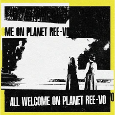 Ree-Vo - All Welcome On Planet Ree-Vo Black Vinyl Edition