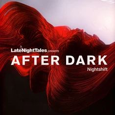 Bill Brewster - Late Night Tales presents: After Dark - Nightshift