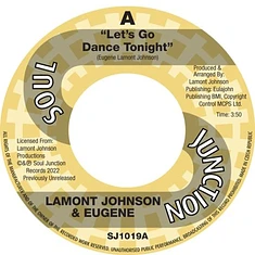 Lamont Johnson & Eugene - Let's Go Dance Tonight / Burnin' For Your Love