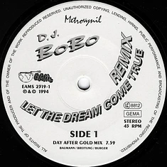 DJ BoBo - Let The Dream Come True (Remix)