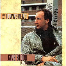 Pete Townshend - Give Blood