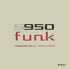 El Jazzy Chavo - S950 Funk