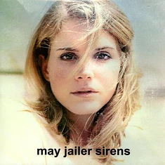 May Jailer - Sirens Colored Vinyl Edition