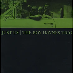 The Roy Haynes Trio - Just Us