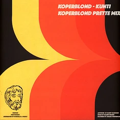 Koperblond - Kunti / I Want Your Love EP Copper Colored Vinyl Edition