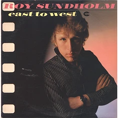 Roy Sundholm - East To West