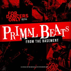 Stag-O-Lee Presents - Primal Beats From The Basement - For Dancers Only Rhythm