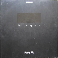 Blaque - Party Up