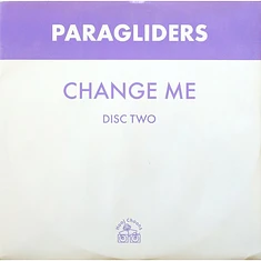 Paragliders - Change Me