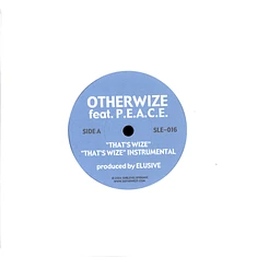 Otherwize Feat. P.E.A.C.E. - Hey Young World / That's Wize