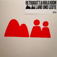 Retrogott & Hulk Hodn - Land Und Leute