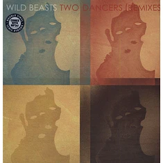 Wild Beasts - Two Dancers (Remixes)