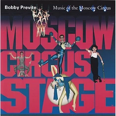 Bobby Previte - Music Of The Moscow Circus