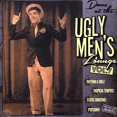 Professor Bop Presents - Down At The Ugly Men's Lounge Volume 7