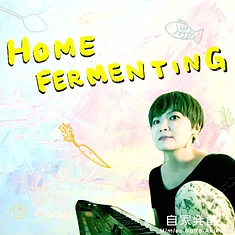 Mimlus Naito Akiko - Home Fermenting