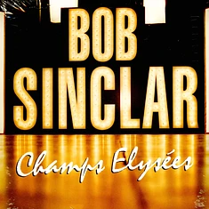 Bob Sinclar - Champ Elysees
