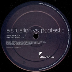 A Situation Vs. Poptastic - Love Talk / The Situation