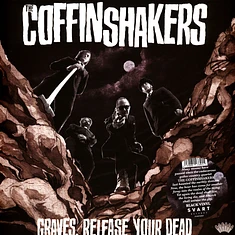 The Coffinshakers - Graves, Release Your Dead Black Vinyl Edition