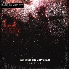 The Jesus And Mary Chain - Sunset 666 (Live) Black Vinyl Edition