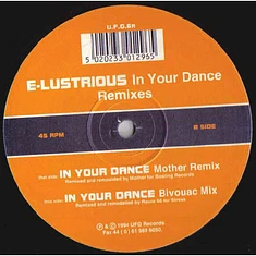 E-Lustrious - In Your Dance (Remixes)