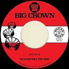 Bacao Rhythm & Steel Band - How We Do / Nuthin' But A G Thang