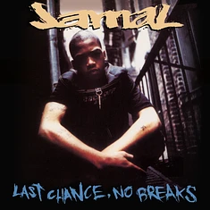 Jamal - Last Chance, No Breaks