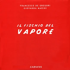 Francesco De Gregori - Il Fischio Del Vapore Black Vinyl Edition