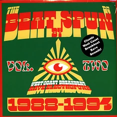 DJ Spun/V.A. - The Beat by SPUN – West Coast Breakbeat Rave Electrofunk 1988-1994 (Volume 2)