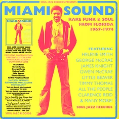 Soul Jazz Records presents - Miami Sound: Rare Funk & Soul 1967-74 Colored Vinyl Edition