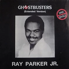 Ray Parker Jr. - Ghostbusters (Extended Version)