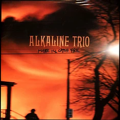 Alkaline Trio - Maybe I'll Catch Fire