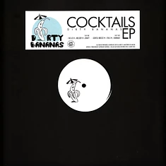 Dirty Bananas - Cocktails EP