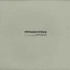 Sleeparchive - A Wounded Worker