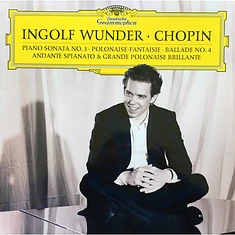 Ingolf Wunder, Frédéric Chopin - Piano Sonata No.3・Polonaise-Fantasie・Ballade No.4・Andante Spianato・Grande Polonaise Brillante