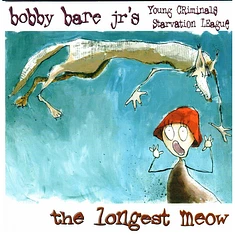 Bobby Bare Jr's Young Criminals Starvation League - The Longest Meow