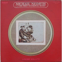 Michael Nesmith & The First National Band - Loose Salute