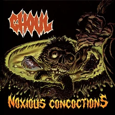 Ghoul - Noxious Concoctions