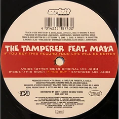 The Tamperer Feat. Maya - If You Buy This Record Your Life Will Be Better